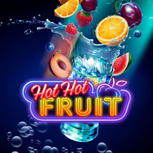 Hot Hot Fruit